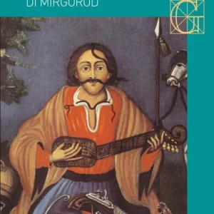 Taras Bul‘ba e gli altri racconti di Mirgorod Must-Have