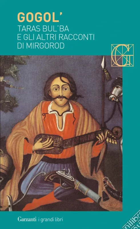Taras Bul‘ba e gli altri racconti di Mirgorod Must-Have