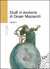 Studi in memoria di Cesare Mozzarelli Ultime Pezzi
