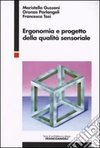 Soddisfatti O Rimborsati Ergonomia e progetto della qualità sensoriale
