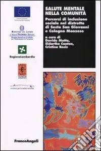 Quantità Limitata Salute mentale nella comunità. Percorsi di inclusione sociale nel distretto di Sesto San Giovanni e Cologno Monzese