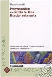 Di Tendenza Programmazione e controllo dei flussi finanziari nella sanità