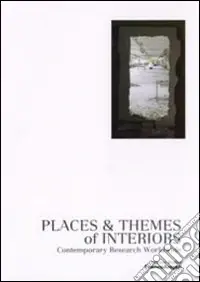Professionale Places & themes of interiors. Contemporary research worldwide. Con CD-ROM