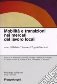 Vendita Finale Mobilità e transizioni nei mercati del lavoro locali