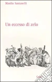 Un eccesso di zelo Esclusivo