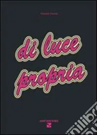 Di luce propria Solo Oggi