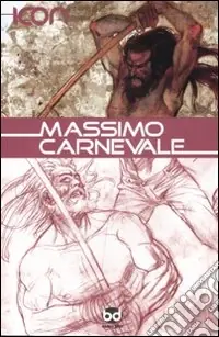 Massimo Carnevale. Ediz. illustrata A Buon Prezzo