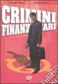 Offerta Limitata Crimini finanziari