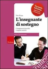 Offerta L‘Insegnante di sostegno. Competenze tecniche e aspetti emotivi