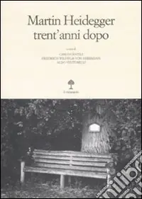 Martin Heidegger trent‘anni dopo Sconto