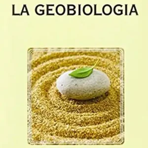 Prezzo Ridotto La geobiologia