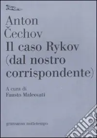 Compra Adesso Il Caso Rykov (dal nostro corrispondente)