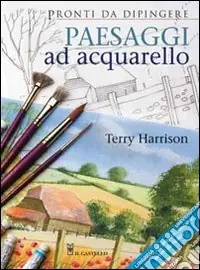 Paesaggi ad acquarello. Ediz. illustrata Promozione Esclusiva