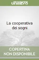 Nuova Collezione La cooperativa dei sogni