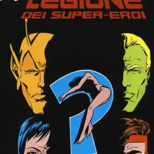 Legione dei super-eroi. Classici DC. Vol. 9 Spedito Oggi