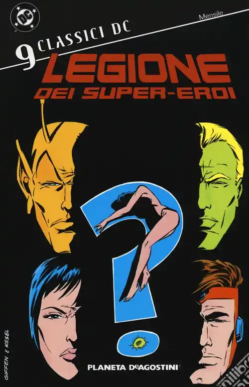 Legione dei super-eroi. Classici DC. Vol. 9 Spedito Oggi