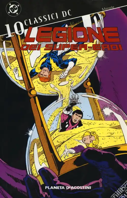 Legione dei super-eroi. Classici DC. Vol. 10 Di Tendenza