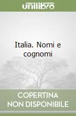 Non Perdere Italia. Nomi e cognomi