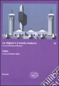 Spedizione Espresso Le religioni e il mondo moderno. Vol. 3 Islam