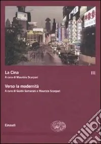 Super Prezzo La Cina. Vol. 3 Verso la modernità
