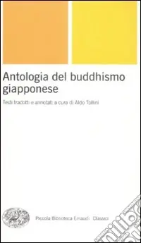 Prezzo Di Fabbrica Antologia del buddhismo giapponese