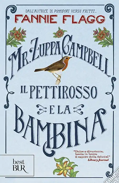 Mr. Zuppa Campbell, il pettirosso e la bambina Occasione Imperdibile