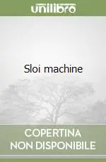 Sloi machine Ordina Subito