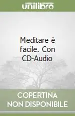 Ultima Occasione Meditare è facile. Con CD-Audio