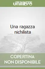 Vendita Finale Una ragazza nichilista