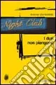 Reso Gratuito I duri non piangono