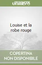 Louise et la robe rouge Sconto