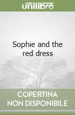 Sophie and the red dress Novità