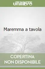 Maremma a tavola Compra Online