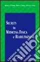 Occasione Secrets in medicina fisica e riabilitazione