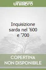 Must-Have Inquisizione sarda nel ‘600 e ‘700