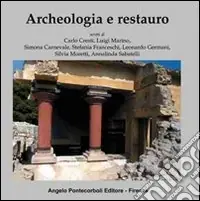 Archeologia e restauro Offerta Speciale