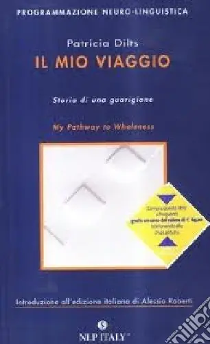 Il mio viaggio. Storia di una guarigione Bestseller