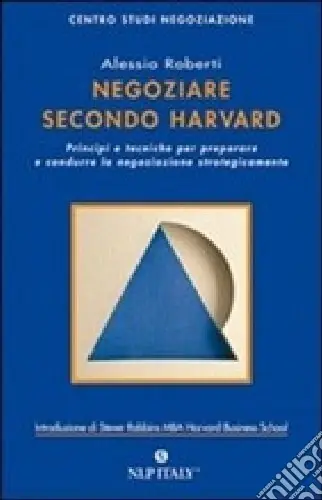 Negoziare secondo Harvard Affare