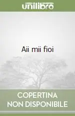 Aii mii fioi Prezzo Scontato