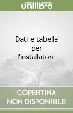 Esclusivo Dati e tabelle per l‘installatore