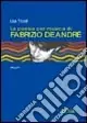 Compra Oggi Stesso La poesia per musica di Fabrizio De André