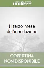 Consegna Rapida Il terzo mese dell‘inondazione