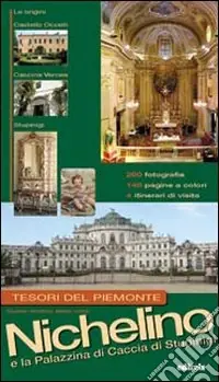 Guida ritratto di Nichelino e la palazzina di caccia di Stupinigi Promozione