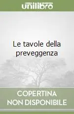 Le tavole della preveggenza Vendita Finale