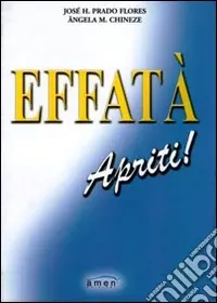 Prezzo Di Fabbrica Effatà apriti!