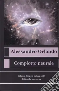 Complotto neurale Offerta Lampo