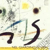 Nel giardino di Mirò Ordina Subito
