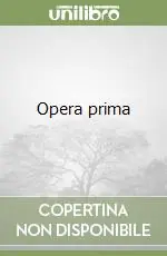 Opera prima Compra Oggi Stesso