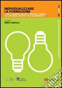 Miglior Prezzo Individualizzare la formazione. Teoria e strumenti per una formazione sensibile alle differenze individuali. Con DVD