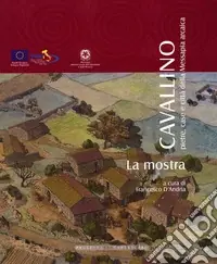 Compra Adesso Cavallino. Pietre, case e città della Messapia arcaica. La mostra